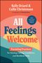 Kelly Oriard: All Feelings Welcome, Buch