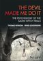 „THE DEVIL MADE ME DO IT. THE PSYCHOLOGY OF THE SALEM WITCH TRIALS. THOMAS HEINZEN, WIND GOODFRIEND.“ Ein Galgen an einem Baum, Krähen im Hintergrund., Buch
