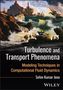 Sofen Kumar Jena: Turbulence and Transport Phenomena, Buch