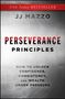 J J Mazzo: Perseverance Principles, Buch