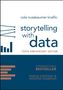 Cole Nussbaumer Knaflic: Storytelling with Data, Buch