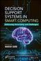 "Decision Support Systems in Smart Computing. Embracing Uncertainty and Challenges. Edited By Harish Garg." Neonstruktur eines Gehirns über einer Tastatur., Buch