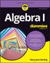 Mary Jane Sterling: Algebra I for Dummies, Buch