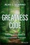 ALAN C. GUARINO, GREATNESS CODE, The Formula Behind Unstoppable Success, Wiley. Ein Waldpfad mit Sonnenlicht.