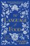 Annabel Abbs: The Language of Food, Buch