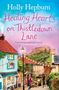 Holly Hepburn: Healing Hearts on Thistledown Lane, Buch, Buch