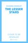 Susanna Kearsley: The Lesser Stars, Buch