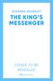Susanna Kearsley: The King's Messenger, Buch