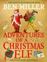 Ben Miller: Adventures of a Christmas Elf, Buch
