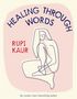 Rupi Kaur: Healing Through Words, Buch