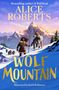 Alice Roberts: Wolf Mountain, Buch