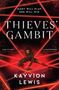 Kayvion Lewis: The Thieves' Gambit, Buch