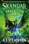 A. F. Steadman: Skandar and the Skeleton Curse, Buch