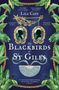 Lila Cain: The Blackbirds of St Giles, Buch