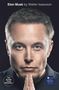 Walter Isaacson: Elon Musk, Buch