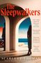 Scarlett Thomas: The Sleepwalkers, Buch