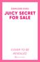 Damilare Kuku: Juicy Secret for Sale, Buch