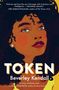 Beverley Kendall: Token, Buch