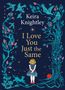 Keira Knightley: I Love You Just the Same, Buch