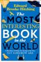 Edward Brooke-Hitching: The Most Interesting Book in the World, Buch, Buch