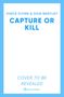 Vince Flynn: Capture or Kill, Buch