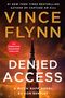 Text: "Vince Flynn & Don Bentley, Denied Access, Cover to be revealed." Roter Rahmen, weißer Hintergrund.