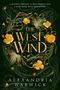 Alexandria Warwick: The West Wind, Buch