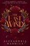 Alexandria Warwick: The East Wind, Buch