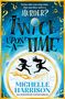 Michelle Harrison: Twice Upon a Time, Buch
