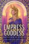 Text: "SHE WILL CONQUER." "EMPRESS, GODDESS" "Morgan H. Owen" "A bold, bloody, riotous sapphic romantasy" Illustration: Frau mit Krone., Buch