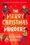 Alexandra Benedict: The Merry Christmas Murders, Buch
