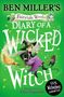 Ben Miller: Diary of a Wicked Witch, Buch, Buch