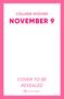 Colleen Hoover: November 9. Special Edition, Buch