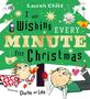 Lauren Child: I am Wishing Every Minute for Christmas, Buch