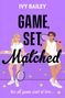Ivy Bailey: Game, Set, Matched, Buch