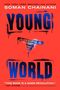 Soman Chainani: Young World, Buch