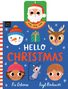 "Slide • Spin • Find. HELLO CHRISTMAS. Fiz Osborne. Kayt Bochenski." Freundliche Gesichter und ein Geschenk sind illustriert., Buch