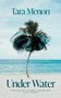 Tara Menon: Under Water, Buch