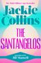„The Multi-Million Copy Bestseller“, „Jackie Collins“, „The Santangelos“, „Introduced by Jill Mansell“ auf pastellfarbenem Hintergrund.