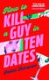 Text: "How to Kill a Guy in Ten Dates". Illustration: Frau, Messer, Cocktailglas, rote Hintergrundfarbe.
