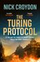 NICK CROYDON, THE TURING PROTOCOL, COVER TO BE REVEALED; rot-weiße Gestaltung mit einfachem Layout.