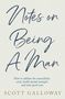 Scott Galloway: Notes on Being a Man, Buch