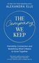 ALEXANDRA ELLE, "THE Company WE KEEP", Text über Freundschaft, Verbindung und gemeinsames Wachstum, auf blauem Hintergrund.