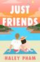 Haley Pham: Just Friends, Buch