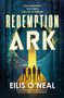 "REDEMPTION ARK" von Eilis O'Neal. Vier Figuren im Schatten, Titel in gelb auf blauem Hintergrund, Lichtstrahl.
