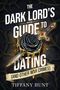 „The Dark Lord's Guide to Dating (and Other War Crimes)“ von Tiffany Hunt. Eine schwarze Rose, umgeben von Dornen, mit goldener Flüssigkeit und einem verzierten Schwert.