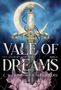„Vale of Dreams“, „Fey Academy for Spies“, „Book 2“, „C.N. Crawford & Alex Rivers“. Verziertes Schwert vor Mond und Blumen., Buch