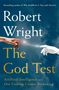 „Robert Wright, The God Test: Artificial Intelligence and Our Coming Cosmic Reckoning." Zwei Hände berühren sich fast.
