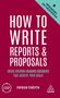 Patrick Forsyth: How to Write Reports and Proposals, Buch
