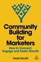 Areej Abuali: Community Building for Marketers, Buch